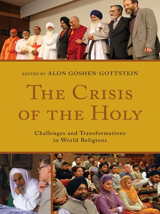 Title details for The Crisis of the Holy by Alon Goshen-Gottstein - Available